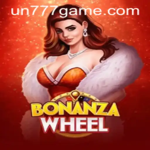 Discover the Excitement of BonanzaWheel and the Magic of UN777