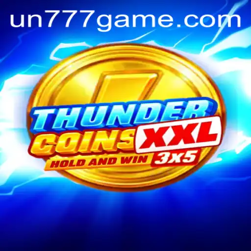 ThunderCoinsXxl: Unleashing the Power of Play